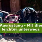 Diät für deine Ausrüstung – Mit diesen 8 Tipps bist du leichter unterwegs